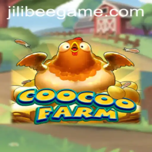 Exploring the Whimsical World of CooCooFarm and the Buzz Around Jilibee